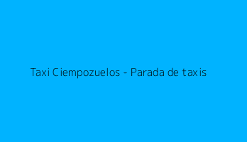 Taxi Ciempozuelos - Parada de taxis